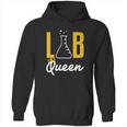 Lab Tech Queen Med Technician Funny Gift Supervisor Coworker Hoodie