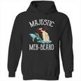 Majestic Merbeard Funny Merman Manly Merman Hoodie