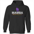 Mamba Mentality Always Shirt Hoodie