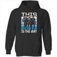 The Mandalorian This Is The Way Hoodie