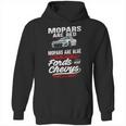 Mopars Are Red Hoodie