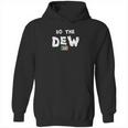 Mountain Dew Lemon Lime Soda Pop Do The Dew Hoodie