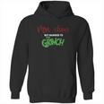 Mrs Claus Married To Grinch Hoodie