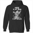 Music Is My Drug And Stevie Nicks Is My Dealer Hoodie