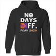 No Days Fedex Ff Peak 2020 Coronavirus Shirt Hoodie