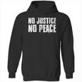 No Justice No Peace Black Lives Matter Hoodie