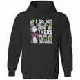 I Do Not Like Cancer Here Or There I Do Not Like Cancer Dr Seuss Shirt Hoodie