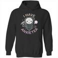 Pastel Goth I Have Anxiety Kawaii Grim Tea Gift Hoodie