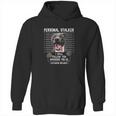 Personal Stalker Follow You Wherever You Go Pitbull Dog Hoodie