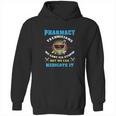 Pharmacy Technician Funny Pharmacy Tech Hoodie