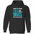 Pharmd Pharmacist Pharmacy Tech Funny Student Gift Hoodie