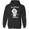 All Power To The People Panthers Party Civil Rights Graphic Design Printed Casual Daily Basic Hoodie