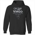 The Psychotic Virgo Hoodie