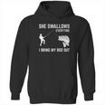 She Swallows Funny Fishing Gift Hoodie