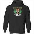 Show Me Your Tikis Funny Angry Tiki Hawaiian Hoodie