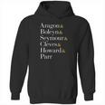 Six Wives Of Henry Viii Aragon Boleyn Seymour Cleves Hoodie