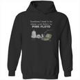 Sometimes I Need To Be Alone And Listen To Pink Floyd Hoodie