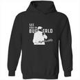 Steve Tasker See You Might Be Chilly Hoodie