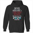 Never Underestimate Who Survived The Pandemic Care Home Staff Hoodie