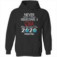 Never Underestimate Who Survived The Pandemic Cna Hoodie