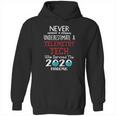 Never Underestimate Who Survived The Pandemic Telemetry Tech Hoodie