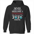 Never Underestimate Who Survived The Pandemic Veterinarian Hoodie