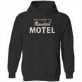 Welcome To Rosebud Motel Hoodie