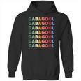 I Will Have The Gabagool Funny Italia Hoodie