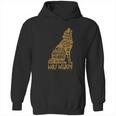 Wolf Wisdom Art Wolf Lovers Motivational Quote Hoodie