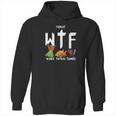 Wtf Wake Turkey Family Funny Thanksgiving Day Tee Hoodie