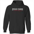 Zero Carb Carnivore Meat Eater Diet Hoodie