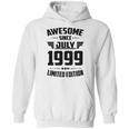 22Nd Birthday Gift 22 Years Old Awesome Since July 1999 Ver2 Hoodie