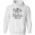 Beach Booze Besties Girls Trip Weekend New 2022 Gift Hoodie