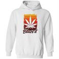 Funny Marijuana For Men Blaze It Hoodie