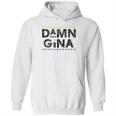 Gina 90S Tv Show Hoodie