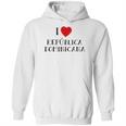 I Love Republica Dominicana Dominican Republic Hoodie