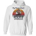 My Money Don’T Jiggle It Folds Tiktok Trending My Money Don’T Jiggle Jiggle Holiday Sweat Hoodie