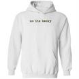 No Its Becky Hoodie