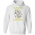 We Are Never Too Old To Listen To Frank Zappa 2020 Hoodie