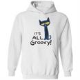 Pete The Cat Its All Groovy Hoodie