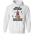 Pug Dog Buckle Up Buttercup You Just Flipped My Witch Switch Hoodie