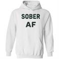 Sober Af Ladies Sobriety Hoodie