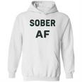 Soft Sober Af Ladies Sobriety Hoodie