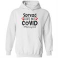 Spread Love Not Cov Pharmacy Tech Hoodie