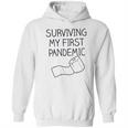 Surving My First Social Distancing Hoodie