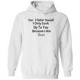 T I Would Like To Apologize Hoodie