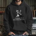 263 Marathon Runner Would Be Crazy Funny T-Shirt_Extract Hoodie Gifts for Her