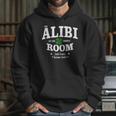 The Alibi Room Est 1963 Chicagoil Irish Drinks Russian Chick Hoodie Gifts for Her