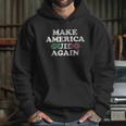 Make America Guido Again Funny Distressed Hoodie Gifts for Her