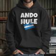 Ando Hule Playera Graciosa De Honduras Camisetas Catracho Hoodie Gifts for Her